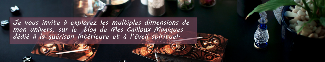 Mes Cailloux Magiques - Newsletter